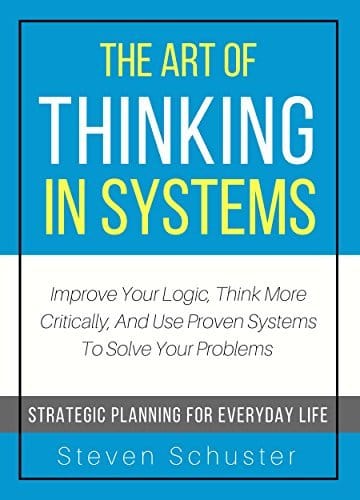 The art of thinking in systems